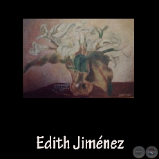 FLORES - AUTURIUMS, 1944 - Óleo de EDITH JIMÉNEZ